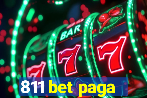 811 bet paga